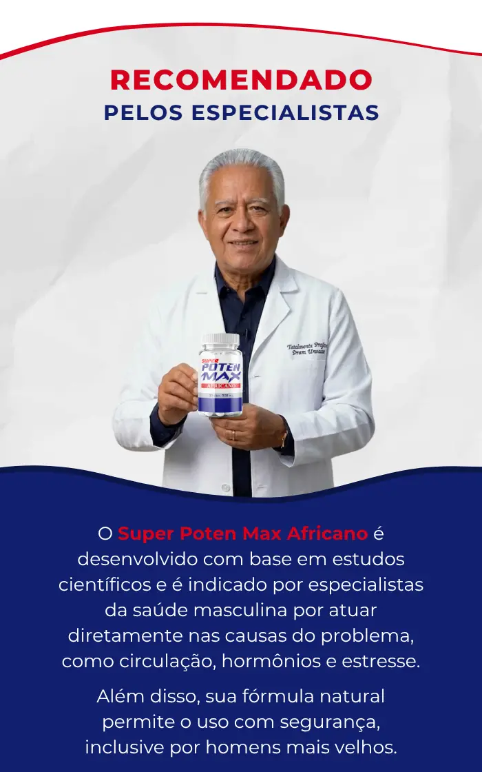 Especialista recomendando Super Poten Max